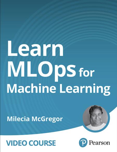 Learn MLOps for Machine Learning